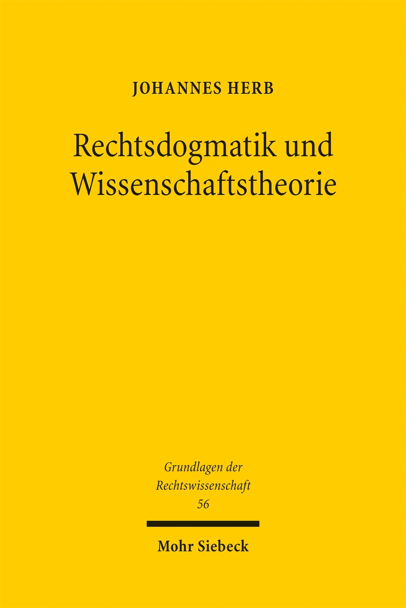 Cover image for Rechtsdogmatik und Wissenschaftstheorie ISBN 9783162000255